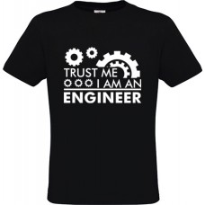 Ανδρικό T-Shirt Μαύρο Βαμβακερό με Τύπωμα από Βινύλιο Trust Me I'm An Engineer