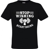 Ανδρικό T-Shirt Μαύρο Βαμβακερό με Τύπωμα από Βινύλιο Βαράκι Stop Wishing Start Doing