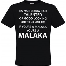 Ανδρικό T-Shirt Μαύρο Βαμβακερό με Tύπωμα If You Are A Malaka You Are A Malaka